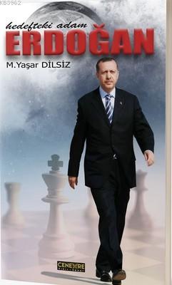 Erdoğan - Hedefteki Adam | Mustafa Yaşar Dilsiz | Cenevre Fikir Sanat