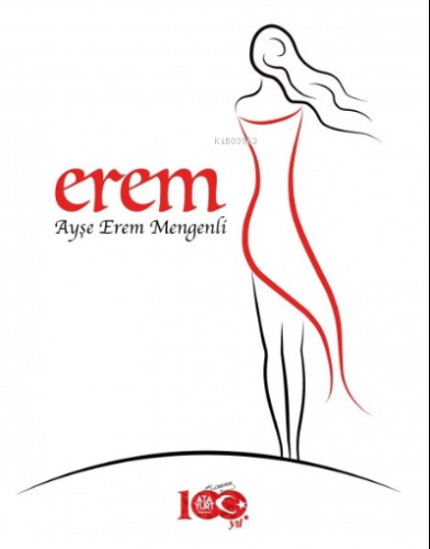 Erem | Ayşe Erem Mengenli | Atayurt Yayınevi