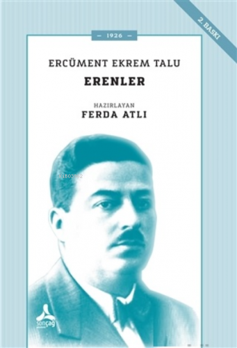 Erenler ;1926 | Ercüment Ekrem Talu | Sonçağ Yayınları