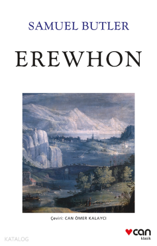 Erewhon | Samuel Butler | Can Yayınları