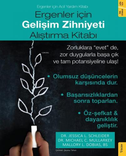 Ergenler için Gelişim Zihniyeti Alıştırma Kitabı | Jessica L. Schleide