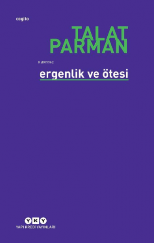 Ergenlik ve Ötesi | Talat Parman | Yapı Kredi Yayınları ( YKY )