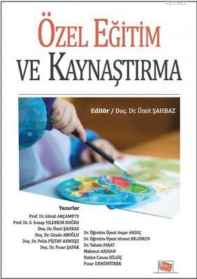 Erken Çocuklukluk Eğitiminde Sınıf Yönetimi | Gülden Uyanık Balat | An