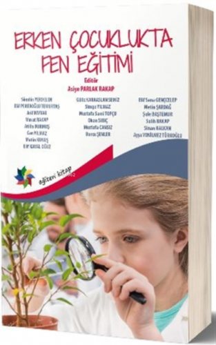 Erken Çocuklukta Fen Eğitimi | Asiye Parlak Rakap | Eğiten Kitap