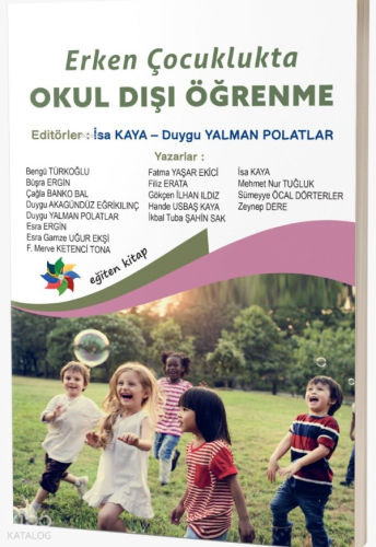 Erken Çocuklukta Okul Dışı Öğrenme | Kolektif | Eğiten Kitap