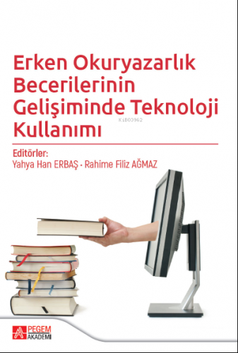 Erken Okuryazarlık Becerilerinin Gelişiminde Teknoloji Kullanımı | Yah