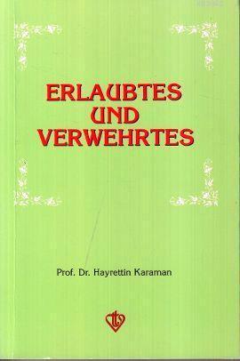 Erlaubtes und Verwehrtes (Helaller ve Haramlar - Almanca) | Hayrettin 