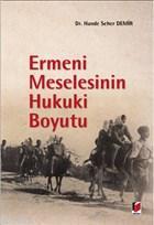 Ermeni Meselesinin Hukuki Boyutu | Hande Seher Demir | Adalet Yayınevi