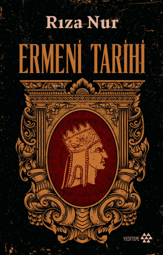 Ermeni Tarihi | Rıza Nur | Yeditepe Yayınevi