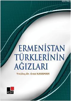 Ermenistan Türklerinin Ağızları | Erdal Karaman | Kesit Yayınları