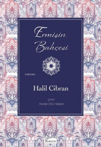 Ermişin Bahçesi - Bez Ciltli | Halil Cibran | Koridor Yayıncılık