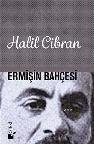 Ermişin Bahçesi | Halil Cibran | Öteki Yayınevi