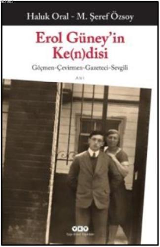 Erol Güney'in Ke(n)disi | M. Şeref Özsoy | Yapı Kredi Yayınları ( YKY 