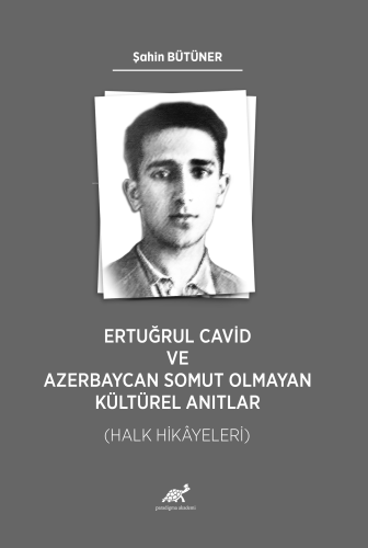 Ertuğrul Cavid ve Azerbaycan Somut Olmayan Kültürel Anıtlar (Halk Hika