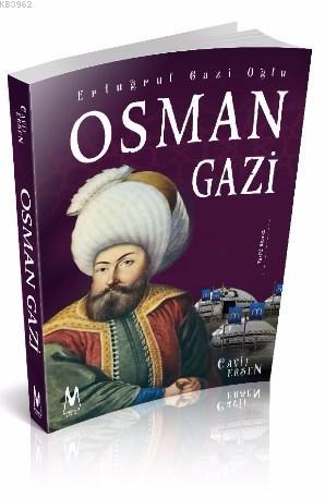 Ertuğrul Gazi Oğlu Osman Gazi | Cavit Ersen | Mihrabat Yayınları