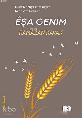 Eşa Genim | Ramazan Kavak | Na Yayınları / Weşanen Na