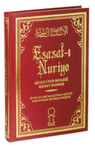 Esasat-ı Nuriye Risale-i Nur Mesleği Hizmet Rehberi | Kolektif | Üçelm