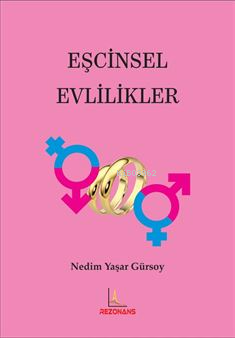 Eşcinsel Evlilikler | Nedim Yaşar Gürsoy | Rezonans Yayıncılık