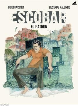 Escobar El Patron | Guido Piccoli | Kara Karga Yayınları