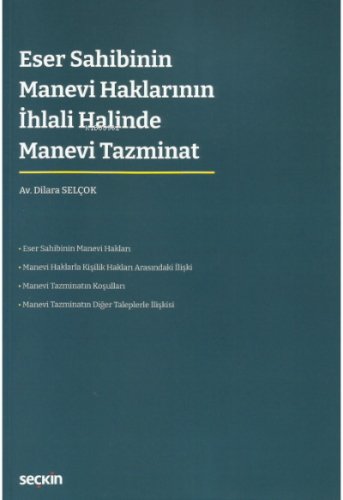 Eser Sahibinin Manevi Haklarının İhlali Halinde Manevi Tazminat | Dila