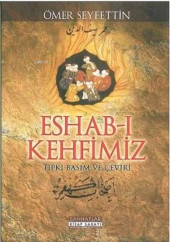 Eshabı Kehfimiz | Ömer Seyfettin | Sahhaflar Kitap Sarayı