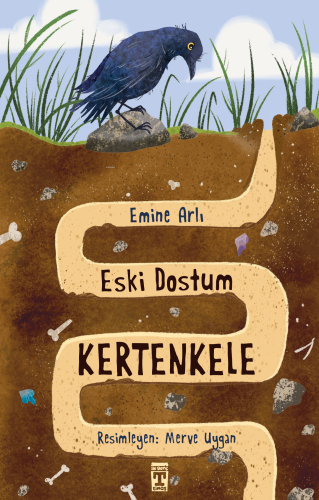 Eski Dostum Kertenkele | Emine Arlı | İlk Genç Timaş Yayınları