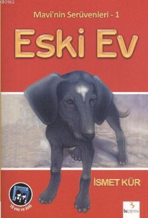 Eski Ev | İsmet Kür | Bu Yayınevi