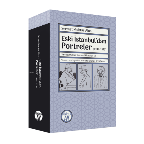 Eski İstanbul’dan Portreler (1934-1973);Sermet Muhtar İstanbul Kitaplı