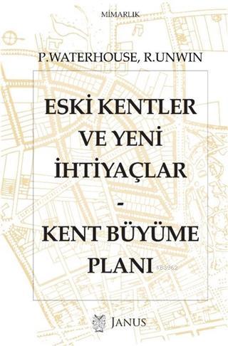 Eski Kentler ve Yeni İhtiyaçlar; Kent Büyüme Planı | Paul Waterhouse |