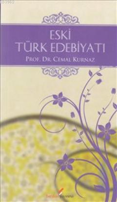 Eski Türk Edebiyatı | Cemal Kurnaz | Berikan Yayınları