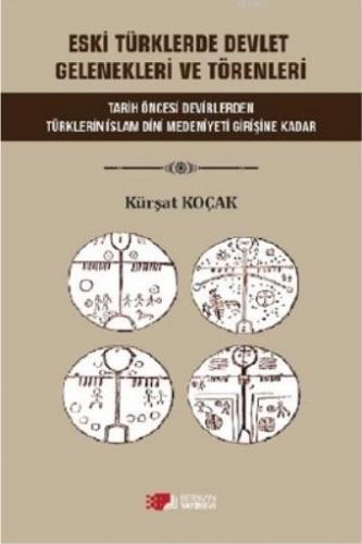 Eski Türklerde Devlet Gelenekleri ve Törenleri | Kürşat Koçak | Berika