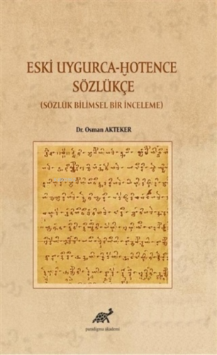 Eski Uygurca – Hotence Sözlükçe;(Sözlük Bilimsel Bir İnceleme) | Osman