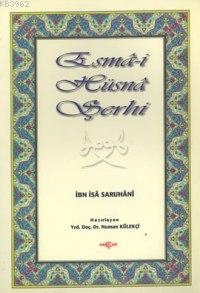 Esma-i Hüsna Şerhi | Numan Külekçi | Akçağ Basım Yayım Pazarlama