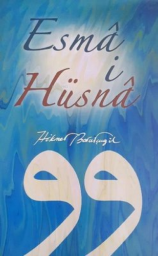 Esma i Hüsna | Hikmet Barutçugil | Cağaloğlu Yayınevi