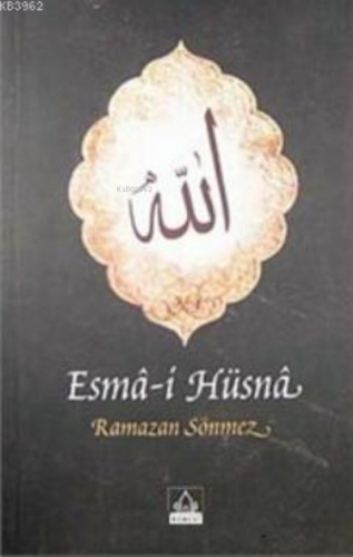 Esma-i Hüsna | Ramazan Sönmez | Konevi Yayınları