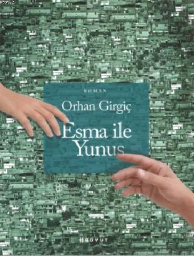 Esma İle Yunus | Orhan Girgiç | Boyut Yayın Grubu