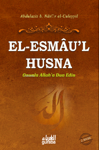 Esmaul Hüsna (Büyük Boy); Onunla Allaha Dua Edin | Abdulaziz B. Nasır 