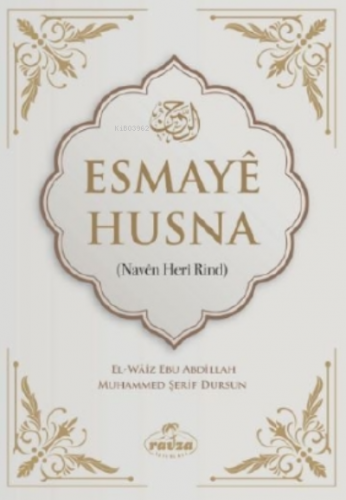 Esmaye Husna | Muhammed Şerif Dursun | Ravza Yayınları