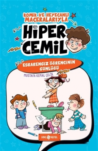 Esrarengiz Öğrencinin Günlüğü Hiper Cemil 5 | Mustafa Kemal Çelik | Ge