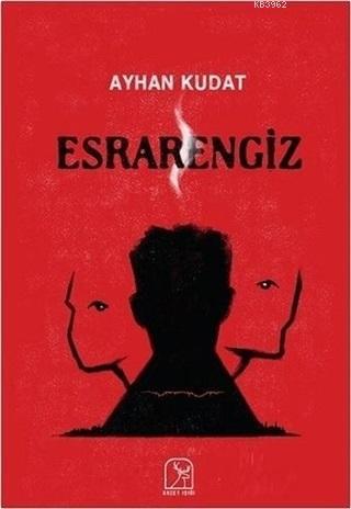 Esrarengiz | Ayhan Kudat | Kuzey Işığı Yayınları