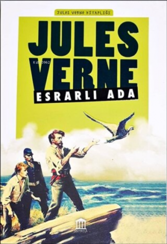 Esrarlı Ada - Jules Verne Kitaplığı | Jules Verne | Olympia Yayınları