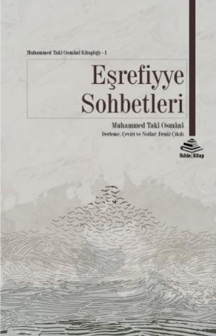 Eşrefiyye Sohbetleri | Muhammed Taki Osmani | Rıhle Kitap