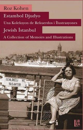 Estambol Djudyo - Una Koleksyon de Rekuerdos i İlustrasyones; Jewish I