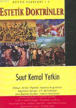 Estetik Doktrinler | Suut Kemal Yetkin | Palme Yayınevi