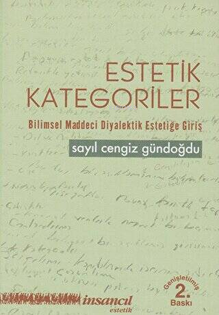 Estetik Kategoriler;Bilimsel Maddeci Diyalektik Estetiğe Giriş | Sayıl