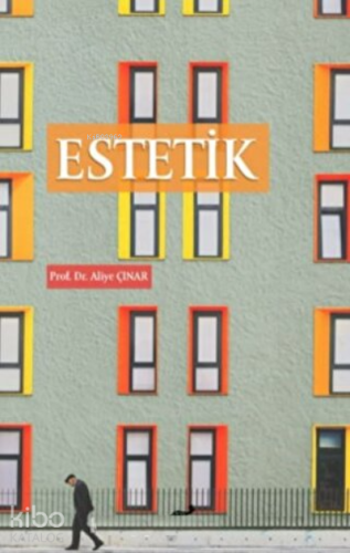 Estetik | Aliye Çınar | Paradigma Akademi Yayınları