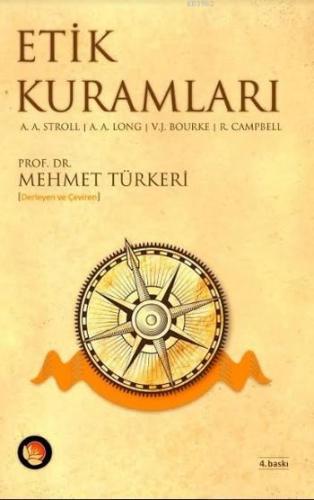 Etik Kuramları | A. A. Stroll | Lotus Yayınevi