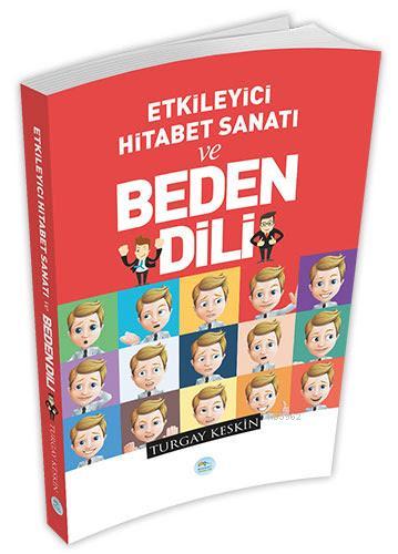 Etkileyici Hitabet Sanatı ve Beden Dili | Turgay Keskin | Maviçatı Yay