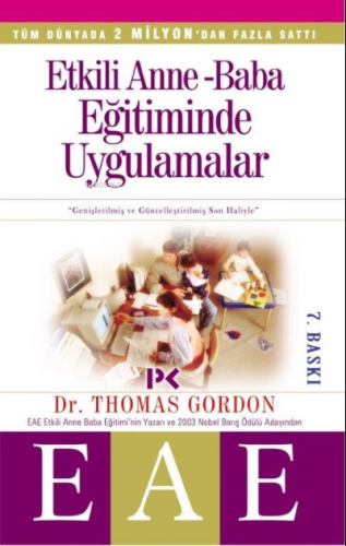 Etkili Anne Baba Eğitiminde Uygulamalar | Thomas Gordon | Profil Yayın