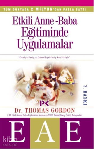 Etkili Anne Baba Eğitiminde Uygulamalar | Thomas Gordon | Profil Yayın